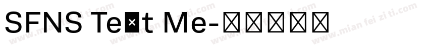 SFNS Text Me字体转换